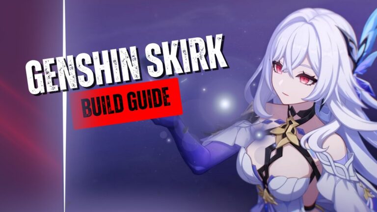 genshin-skirk-build-guide