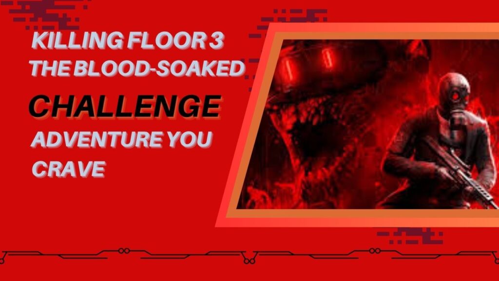 killing-floor-3