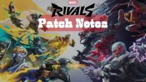marvel-rivals-patch-notes