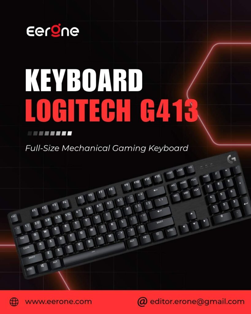Logitech G413 SE Full-Size Mechanical Gaming Keyboard