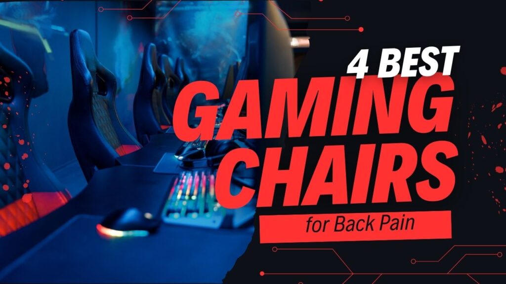 best-gaming-chair-for-back-pain