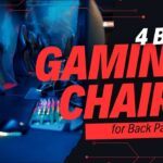 best-gaming-chair-for-back-pain