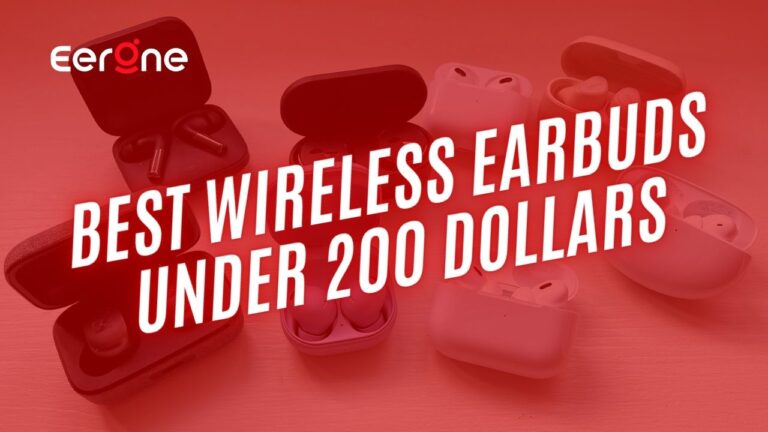 best-wireless-earbuds-under-200-dollars